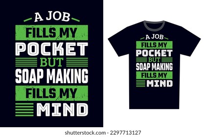 Soap Making T Shirt Design Template Vector