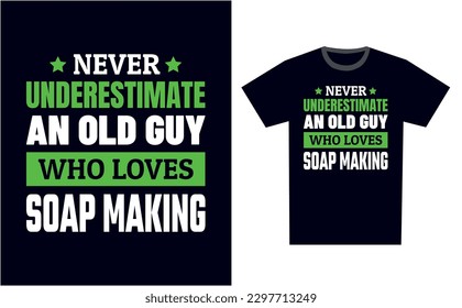 Soap Making T Shirt Design Template Vector