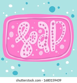 Soap. Sticker for social media content. Vector hand drawn illustration design. Bubble pop art comic style poster, t shirt print, post card, video blog cover