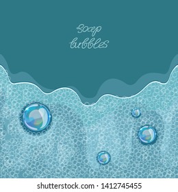 Soap sud. Vector transparent foam on blue water background. Global colors