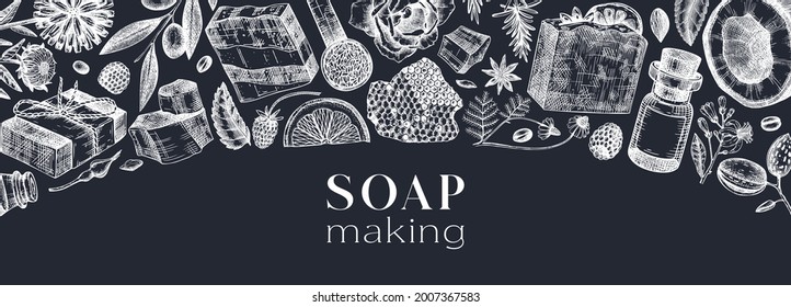 Soap-making ingredients banner on a chalkboard. Hand-sketched aromatic materials for cosmetics, perfumery, soap. Great for branding, packaging, identity, web design. Vintage bars of soap design 