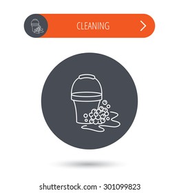 Soapy cleaning icon. Bucket with foam and bubbles sign. Gray flat circle button. Orange button with arrow. Vector