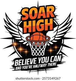 SOAR HIGH BELIEVE YOU CAN