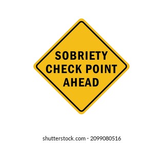 Sobriety check point yellow square road sign vector illustration isolated on white background