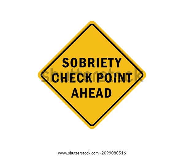 Sobriety check point yellow square road\
sign vector illustration isolated on white\
background