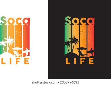 Soca Life 
Summer T-Shirt Design