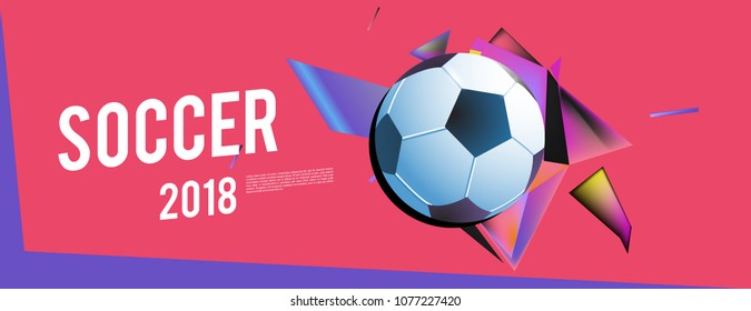 
soccer 2018 background banner and poster
