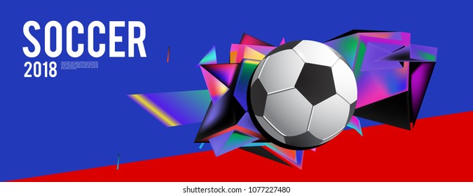 
soccer 2018 background banner and poster