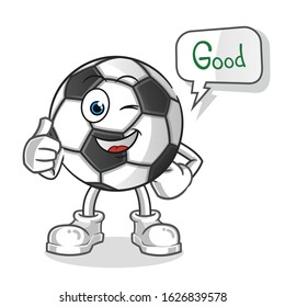 soccer ball. football ball happy good thumbs up cartoon with bubble. cartoon mascot vector
