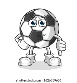 soccer ball. football ball thumbs down angry cartoon. cartoon mascot vector