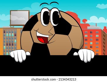 Soccer ball holding black empty sign. Traditional football ball as a cartoon character with face.