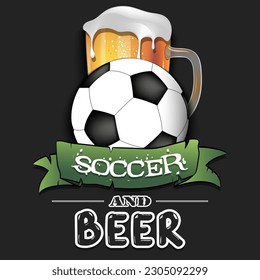 Soccer ball with mug of beer. Pattern for banner, poster, greeting card, party invitation, signboard, menu pub. Vector illustration