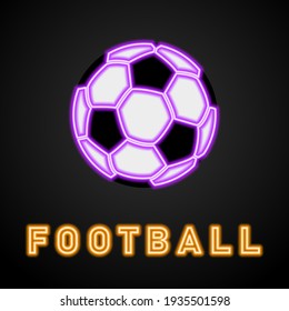 Soccer ball neon sign, modern glowing banner design, colorful trend of modern design on black background. Vector illustration.