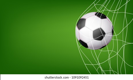 Soccer Ball In Net Vector. Hitting Goal. Invitation Sport Poster, Banner, Brochure Design. Isolated On Green Background