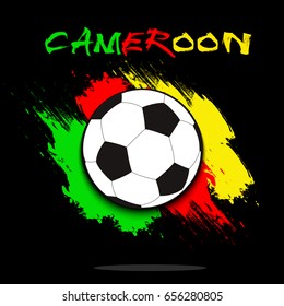 Soccer ball on the background of the Cameroon flag in grunge style. Vector illustration