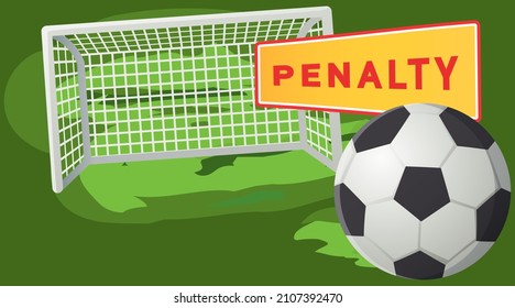 Soccer ball on penalty spot at stadium. Football competition, ball opposite goal with net on white background. Penalty lettering on plate, free kick on championship, violation of rules of sports