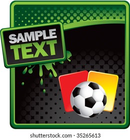 soccer ball with red and yellow cards on green splat banner