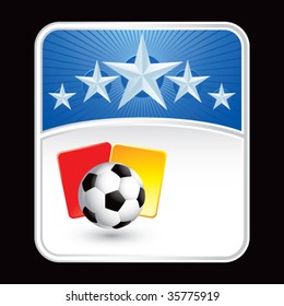 soccer ball with red and yellow cards on star backdrop