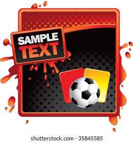 soccer ball with red and yellow cards on red splatter banner template