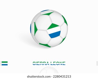 Soccer ball with the Sierra Leone flag, football sport equipment. Vector illustration.