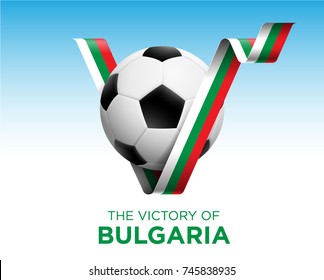 Soccer Ball With Victory Bulgaria Flag Banner. Vector Illustration.