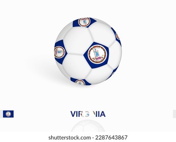 Soccer ball with the Virginia flag, football sport equipment. Vector illustration.