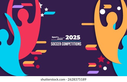 Soccer banner 2025, bright colors, vector illustration. Sports competitions woman 2025. Vector