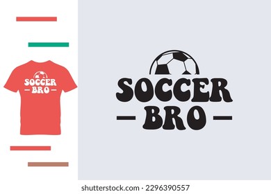 Soccer brother t shirt design