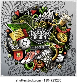 Soccer cartoon vector doodle illustration. Grunge colorful design with lot of objects and symbols. All elements are separate