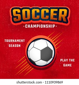 Soccer Championship banner or poster design.