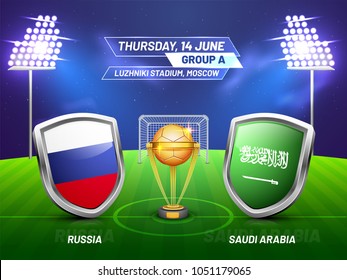 Soccer championship league, match between Russia v/s Saudi Arabia with golden trophy, and countries flag.