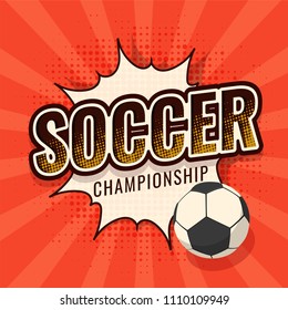 Soccer Championship text and football on orange pop art background.