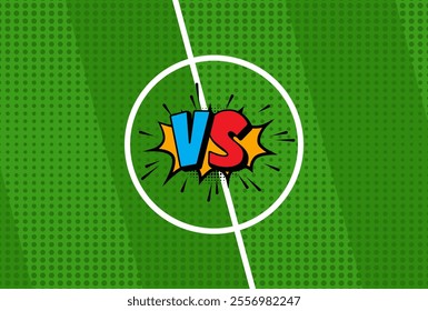 Soccer championship versus battle cartoon background vector illustration. Football grass texture halftone style	
