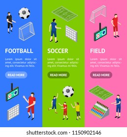 Soccer Competition Banner Vecrtical Set Isometric View Sport Game Concept Symbol of Football Element Map for Web Design. Vector illustration