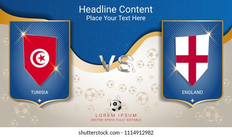 Soccer cup 2018, National football flags team group G, Tunisia VS England with blue and gold trend background, Scoreboard broadcast design for match schedule of international world championship.