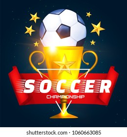 Soccer Cup and Ball. Winner Poster Design Template. Football Games. Vector illustration