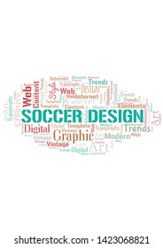 Soccer Design word cloud. Wordcloud made with text only.