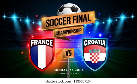 Soccer Final Match between France and Croatia, World Championship with stadium field background