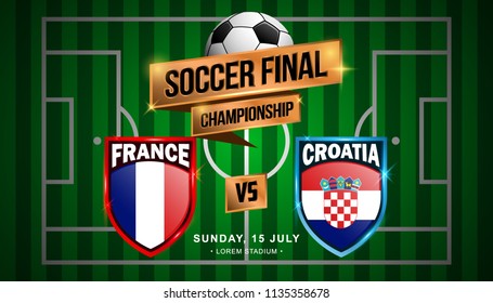 Soccer Final Match between France and Croatia, World Championship with stadium field background