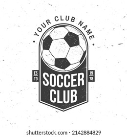 Soccer, football club badge design. Vector illustration. For college league football club sign, logo. Vintage monochrome label, sticker, patch with soccer ball silhouettes.