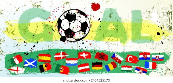 soccer, football, illustration with paint strokes and splashes, flags and lettering "goal", grungy mockup, great soccer event this year