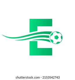 Soccer Football Logo On Letter E Sign. Soccer Club Emblem Concept Of Football Team Icon