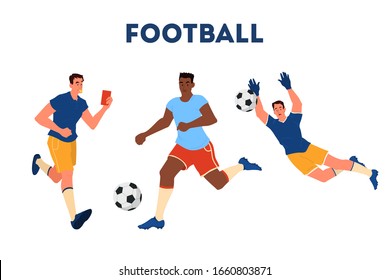 Soccer or football player running with ball. Goalkeeper catch the ball. Judge observe a game. Championship league. Vector cartoon illustration