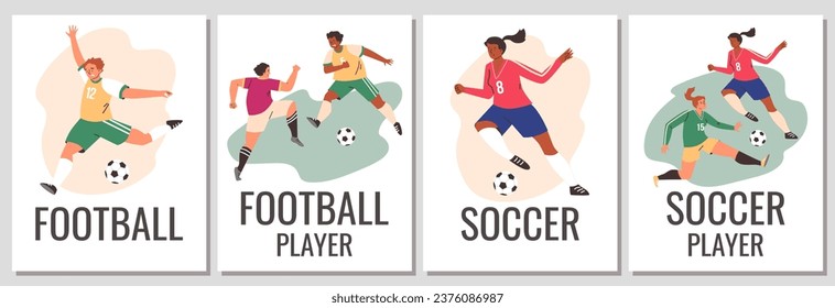 Soccer and football players posters set, flat vector illustration. Male and female soccer players running and kicking ball. Concept of sports game.