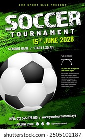 Soccer or football tournament poster template with ball and grungy scratchy halftone background - vector illustration