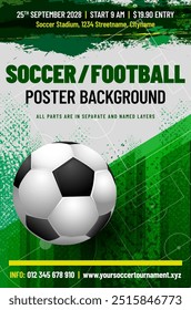 Soccer or football tournament poster template with ball, grungy abstract playground and sample text in separate layer - vector illustration