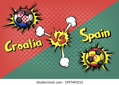 Soccer game Croatia vs Spain. Football tournament match 2020. Postponed to 2021. Pop art style. Design pattern. Vector illustration