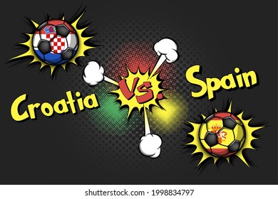 Soccer game Croatia vs Spain. Football tournament match 2020. Postponed to 2021. Pop art style. Design pattern. Vector illustration