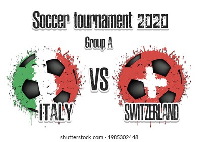 Soccer game Italy vs Switzerland. Football tournament match 2020. Postponed to 2021. Grunge texture. Design pattern. Vector illustration