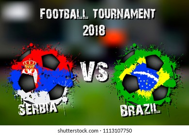 Soccer game Serbia vs Brazil. Football tournament match 2018. Vector illustration
